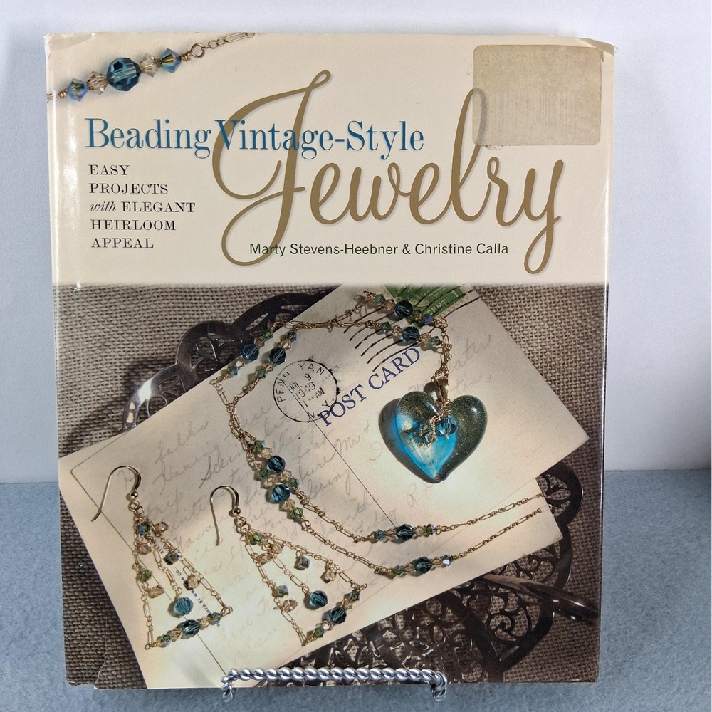 Beading Vintage-Style Jewelry by Marty Stevens-Heebner & Christing Calla Book